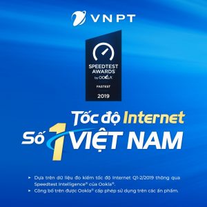 Lắp mạng Internet cáp quang VNPT sở hữu đường truyền Internet số 1 tại Việt Nam